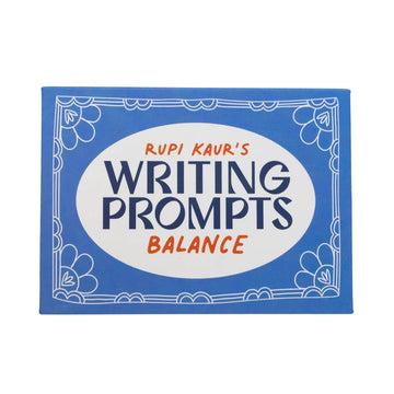 Rupi Kaur's Writing Prompts: Balance