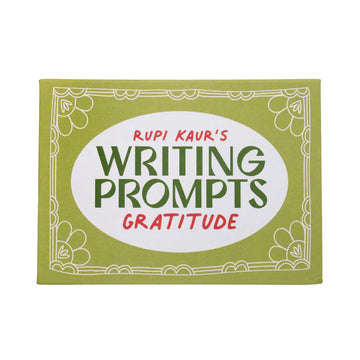 Rupi Kaur's Writing Prompts: Gratitude